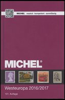 PHIL. KATALOGE Michel: Westeuropa-Katalog 2016/2017, Band 6, Alter Verkaufspreis: EUR 68.- - Philatélie Et Histoire Postale