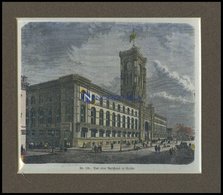 BERLIN: Das Neue Rathaus, Kolorierter Holzstich Um 1880 - Litografia