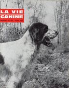 LA VIE CANINE MENSUEL No 128 AOUT 1963 - Animales