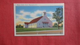 Rhode Island >Misquamicut  Roman Catholic Church   -ref 2724 - Sonstige & Ohne Zuordnung