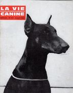 LA VIE CANINE MENSUEL No 139 JUILLET 1964 - Tierwelt