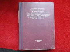 Histoire Contemporaine Du Milieu Du XIXe Siècle à Nos Jours (CH. Aimondl) éditions J. De Gigord De 1939 - 18+ Years Old