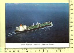 CPM, BATEAU: Pétrolier Tanker " Naticina " De La Société Schell, - Tankers