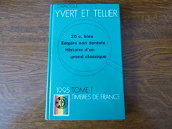 Catalogue Yvert Et Tellier - France