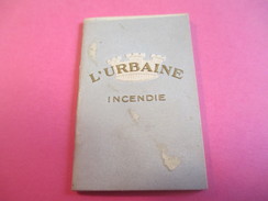 Mini Calendrier - Carnet / L'URBAINE/ Cie D'ASSURANCES/Incendie/Bd Haussmann Paris/ 1932             CAL376 - Other & Unclassified