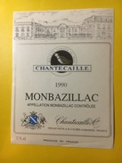 5768 - Monbazillac Chantecaille 1990 - Monbazillac