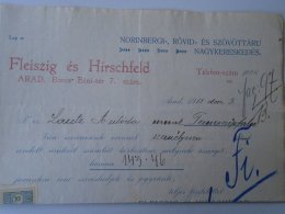 AV508.11  Invoice Faktura - Hungary  ARAD   1913 -Fleiszig és Hirschfeld -silk - Temesszépfalu - Autriche