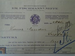 AV508A.3 Invoice Faktura - Austria -WIEN - EM Fischmann's Neiffe  1913 - Revenue Stamp  - Temesszépfalu - Autriche