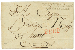 An 4 Superbe Frappe Du Cachet P.PAYE Don F ARM./SAMBRE ET MEUSE + P.P.P.P Rouge Sur Lettre Avec Texte Daté " COBLENTZ" P - Bolli Militari (ante 1900)