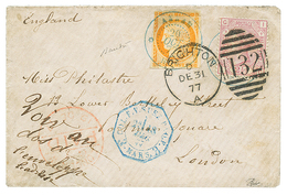 INDOCHINE - ANNAM : 1877 CG 40c CERES(pd) Obl. ANNAM HUE En Bleu Sur Enveloppe Pour LONDRES Réexpédiée Avec Un Timbre An - Altri & Non Classificati