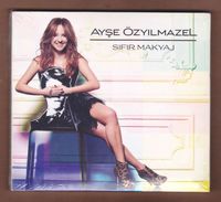AC -  Ayşe özyılmazel Sıfır Makyaj BRAND NEW TURKISH MUSIC CD - Wereldmuziek