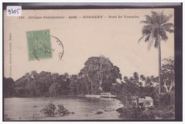 AOF - GUINEE - KONAKRY - PONT DE TOUMBO - TB - French Guinea