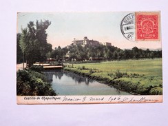 C.P.A. MEXICO : Castillo De Chapultepec, Sello 1906 - Mexico