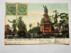 C.P.A. MEXICO : Colombus Monument City Of Mexico, 2 Sellos 1906 - Mexico