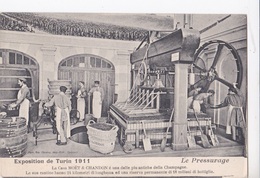 TORINO - EXPOSITION DE TURIN 1911 LE PRESSURAGE LA CASA MOET & CHANDON      AUTENTICA 100% - Expositions