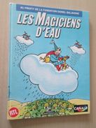 DIV0714 /  ALBUM LES MAGICIENS D'EAU / édition Originale De 1987 - Colecciones Completas