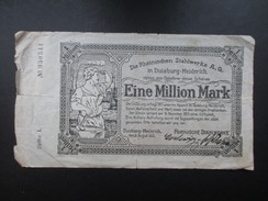 BILLET REICHSBANKNOTE (V1719) EINE MILLION MARK (2 Vues) DUISBURG - MEIDERICH 08/08/1923 Rheinischen Stahlwerke - 1 Million Mark