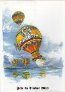 Delcampe - Carte Postale Fête Du Timbre 2013 - Montgolfière - Fesselballons