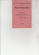 AIDE MEMOIRE - ECOLE D'APPLICATION DU GENIE  -48 PAGES - ANNEE 1955 - Documenten