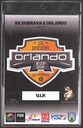 Croatia Zagreb 2015 / Basketball VIP Card / KK Dubrava & Orlando / 13th Christmass Orlando Cup - Bekleidung, Souvenirs Und Sonstige