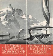 17 "GROSSGLOCKNER HOCHALPEN STRASSE - SALZBURG ÖSTERREICH KÄRNTEN" PIEGHEVOLE ORIG. ANNI '50 - Dépliants Turistici