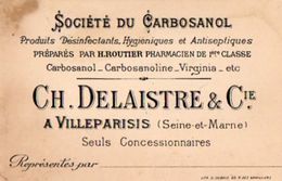VP11.537 - CDV - Carte De Visite - Société Du Carbosanol .... Ch. DELAISTRE & Cie à VILLEPARISIS ( Seine Et Marne ) - Visitekaartjes