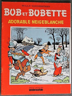 BD BOB ET BOBETTE - 188 - Adorable Neigeblanche - Rééd. Publicitaire Vandermoortele 1992 - Bob Et Bobette