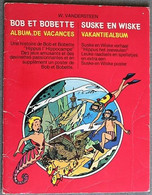 BD BOB ET BOBETTE - HS - Album De Vacances - EO Publicitaire Smarties 1978 - Suske En Wiske