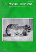 LA REVUE AVICOLE INFORMATIONS AVICOLES CUNICOLES ET COLOMBICOLES No 4  JUILLET - AOUT 1989 - Animaux