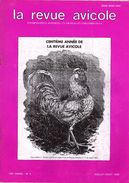 LA REVUE AVICOLE INFORMATIONS AVICOLES CUNICOLES ET COLOMBICOLES No 4 JUILLET - AOUT  1990 - Animals