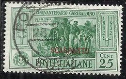 COLONIE ITALIANE: EGEO 1932 SCARPANTO GARIBALDI CENT. 25 CENTESIMI USATO USED OBLITERE' - Egeo (Scarpanto)