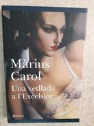 Libro Una Vetllada A L'Excelsior - Scolaires