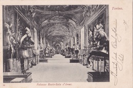 TORINO -PALAZZO REALE SALA  D'ARMI  VG   AUTENTICA 100% - Palazzo Reale