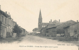 51 // VILLE SUR TOURBE   Grande Rue Et Eglise Avant La Guerre - Ville-sur-Tourbe