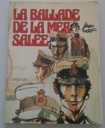 Corto Maltese - La Balade De La Mer Salée - Hugo Pratt - Casterman 1975 - Corto Maltese