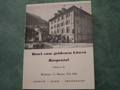 HOSPENTAL . Hotel Zun Goldenen Lôwen - Hospental