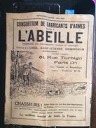 Catalogue L'abeille Fabriqant D'armes Fusil Carabine Pistolet Cannes Fusil 1924 1925 St Etienne Liege - Sport & Tourismus