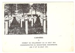 Delcampe - Carnières - Commémoration Du Soixantième Anniversaire Du Combat De Collarmont Du 22 Aout 1914 - Morlanwelz