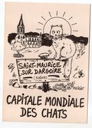 SAINT MAURICE SUR DARGOIRE--illustrateur  MOIRIAT -Capitale Mondiale Des Chats-- - Other & Unclassified