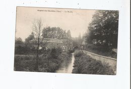 ARGENT SUR SAULDRE (CHER) LE MOULIN 1926 - Argent-sur-Sauldre