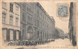 Tourcoing          59      Le Collège Rue De Lille           (voir Scan) - Tourcoing