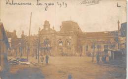 Valenciennes         59       La Gare En 1919        1  (voir Scan) - Valenciennes