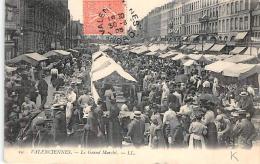 Valenciennes         59        Le Grand Marché   (voir Scan) - Valenciennes