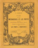 2040 Worldwide Bibliography. 1925. ETUDE SUR LES MESSAGERIES ET LES POSTES D'APRES DES DOCUMENTS METALLIQUES ET IMPRIMES - Other & Unclassified