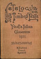 2047 Bibliografía Mundial. 1931. CATALOGUE PRIX-COURANT DE TIMBRES POSTES. Yvert And Tellier-Champion. Amiens, 1931. - Other & Unclassified