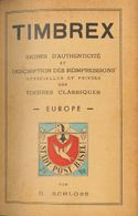 2055 Worldwide Bibliography. 1944. TIMBREX SIGNES D'AUTHENTICITE ET DESCRIPTION DES REIMPRESSIONS OFFICIELLES ET PRIVEES - Sonstige & Ohne Zuordnung