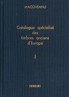 2078 Worldwide Bibliography. 1980. CATALOGUE SPECIALISE DES TIMBRES ANCIENS D'EUROPE ALLEMAGNE EMPIRE A GRECE. Macoveanu - Autres & Non Classés