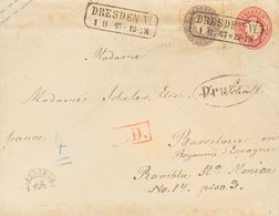 2113 Prussia. Postal Stationery. 1867. COVER. Yv. 18. 1 G Carmine On Postal Stationery From DRESDE To BARCELONA, With Co - Autres & Non Classés