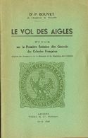 2273 France. Bibliography. 1938. LE VOL DES AIGLES, Etude Sur Le Premiere Emission Dite Generale Des Colonies Francaises - Sonstige & Ohne Zuordnung