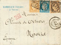 2308 France. 1872. COVER. Yv. 59, 60A, 38. 15 Cts Bistre, 25 Cts Blue And 40 Cts Orange. VOIRON To MADRID. VERY FINE AND - Sonstige & Ohne Zuordnung